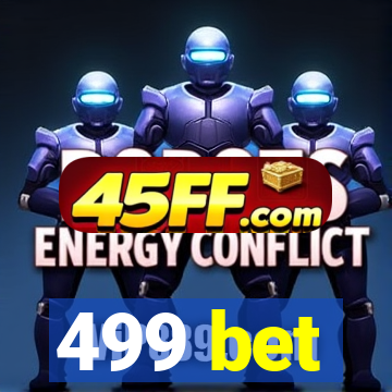 499 bet